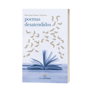 Poemas desatendidos, comprar, Simón Correa