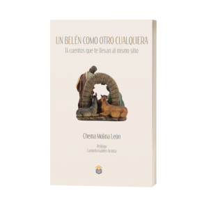 Un belén como otro cualquiera: 14 cuentos que te llevan al mismo sitio