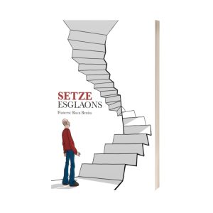 Setze esglaons Francesc Roca Benito
