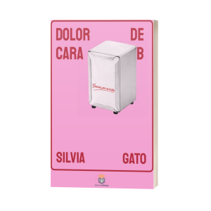 Dolor de Cara B; SILVIA GATO
